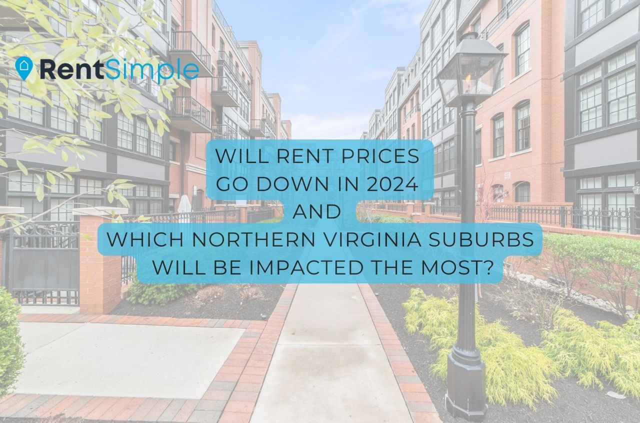 Will Rent Prices Go Down in 2024 in Northern Virginia?