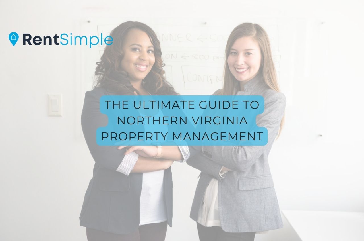 The Ultimate Guide to Northern Virginia Property Management