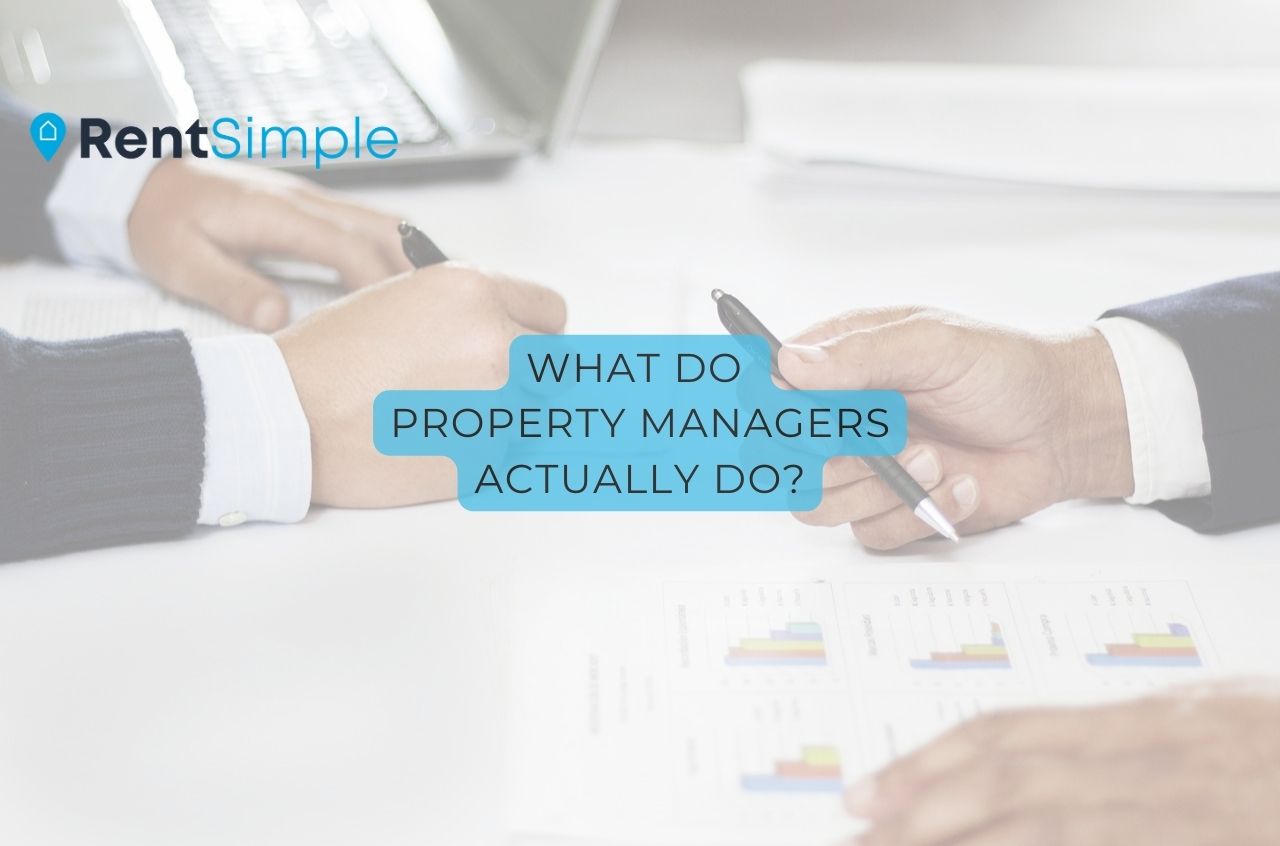 What Do Property Managers Actually Do?